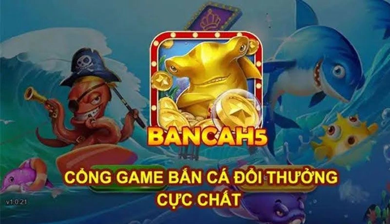 Hướng dẫn tải bắn cá H5 Hướng dẫn tải bắn cá H5