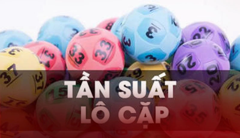 Thế nào là tần suất lô cặp? Thế nào là tần suất lô cặp?